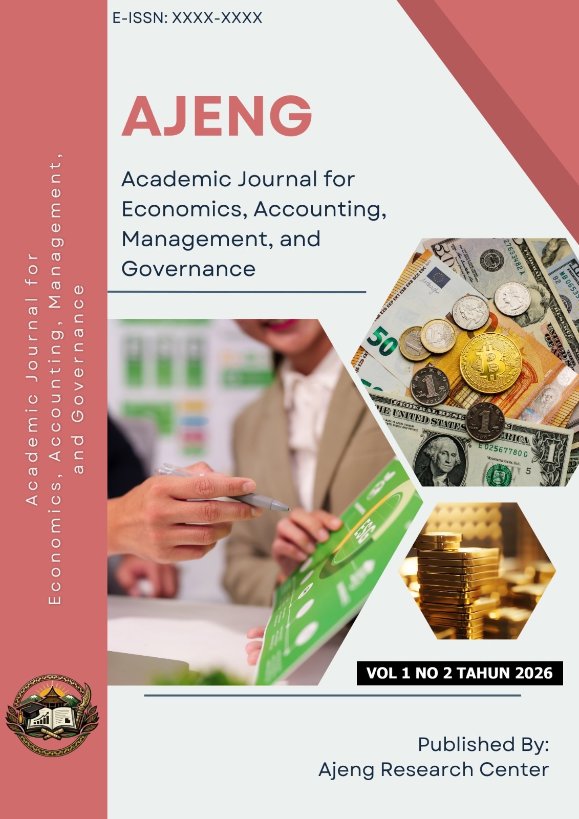 					View Vol. 1 No. 2 (2026): AJENG (Academic Journal of Economics, Accounting, Management, and Governance) (Inprogress)
				